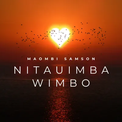 Nitauimba - Maombi Samson (Kenya)
