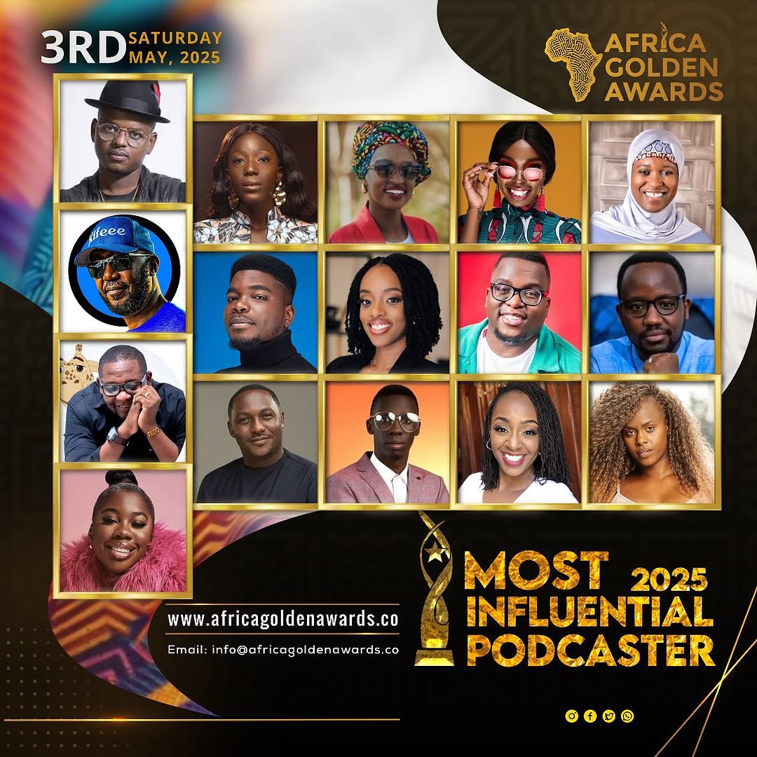 AFRICA GOLDEN MOST INFLUENTIAL PODCASTER 